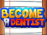 Deviens Dentiste