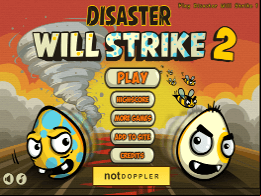 Disaster will strike 2